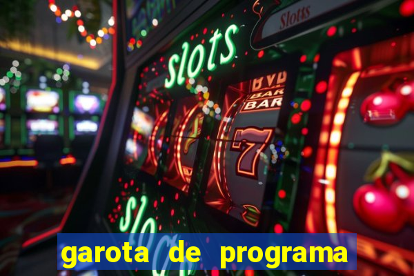 garota de programa que faz vídeo chamada